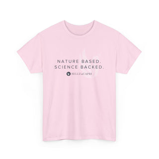 BELLE & CAPRI® "Nature Based. Science Backed." Tee