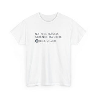 BELLE & CAPRI® "Nature Based. Science Backed." Tee