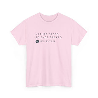 BELLE & CAPRI® "Nature Based. Science Backed." Tee